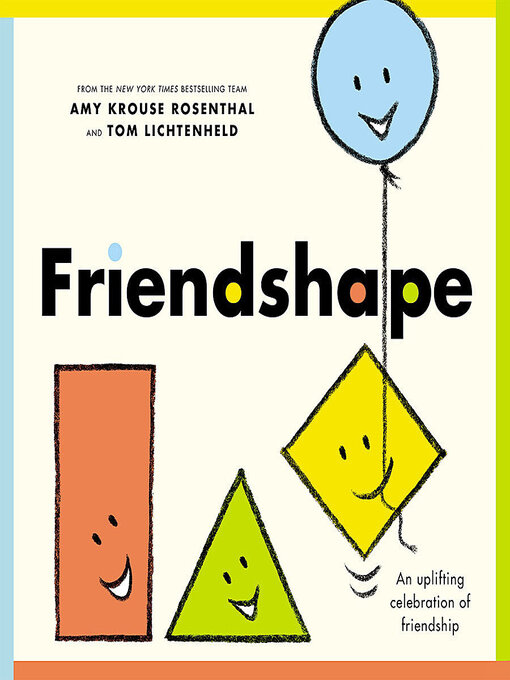 Title details for Friendshape by Amy Krouse Rosenthal - Available